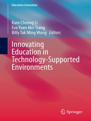 cover image of Innovating Education in Technology-Supported Environments